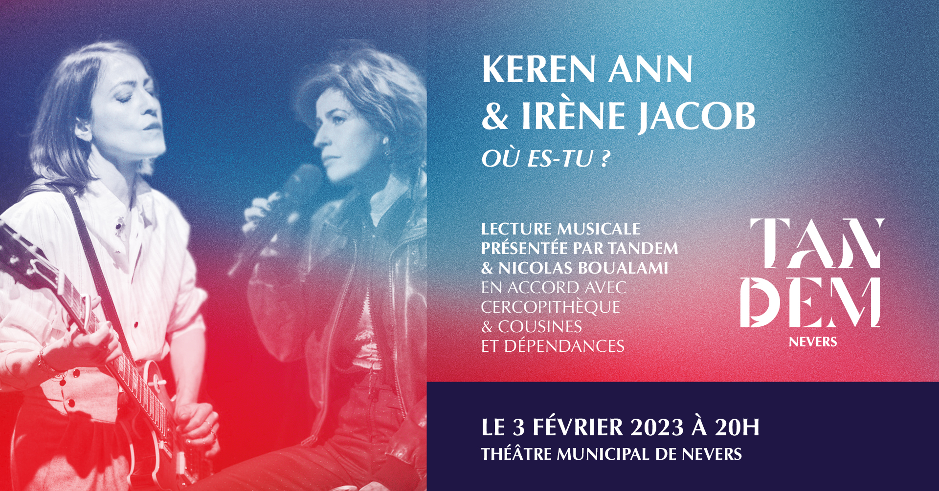 Keren Ann </br> & Irène Jacob