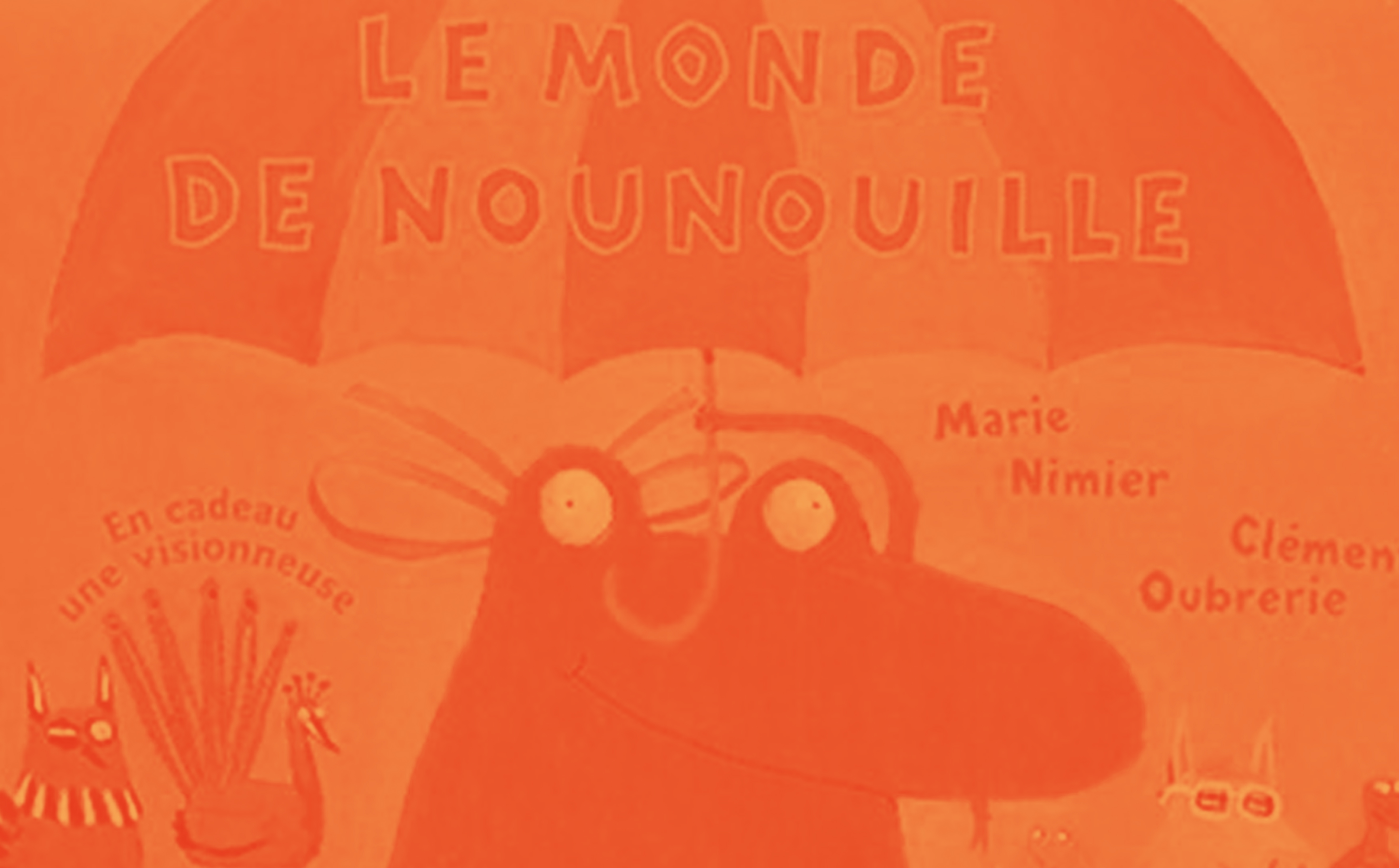 Le Monde </br> de Nounouille